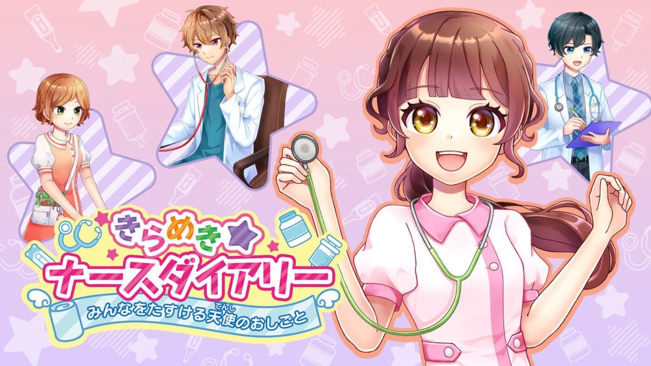 闪耀护士日记 帮助大家的天使工作丨きらめきナースダイアリー みんなをたすける天使のおしごと