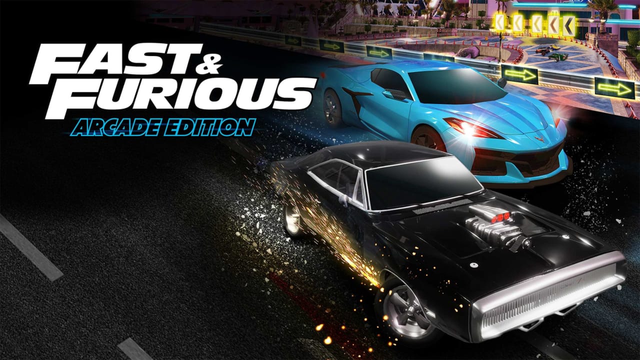速度与激情:街机版丨Fast & Furious: Arcade Edition