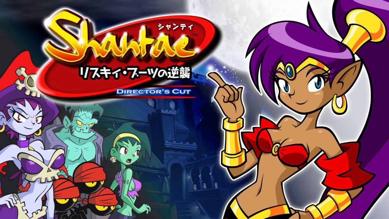桑塔：里丝琦的逆袭 – 导演剪辑版丨Shantae: Risky’s Revenge – Director’s Cut