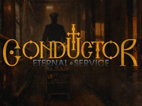 《列车长：永恒勤务（Conductor: Eternal Service）》官方中文 [中文/英文/日语]