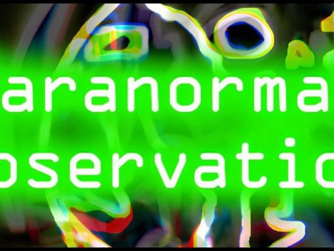超自然观察丨Paranormal Observation
